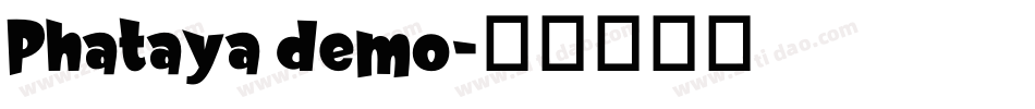 Phataya demo字体转换